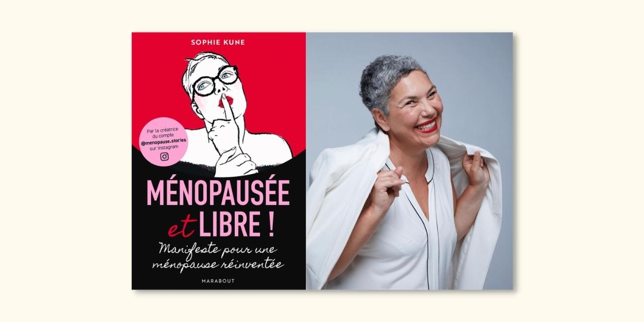 L'image montre la couverture du livre de Sophie Kune sur la ménopause.