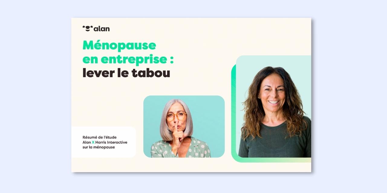 L'image montre le titre du rapport de Alan sur la ménopause au travail.